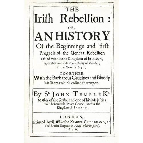 560 - Temple (Sir John) The Irish Rebellion or A History of the Beginnings and First Progress of the Gener... 