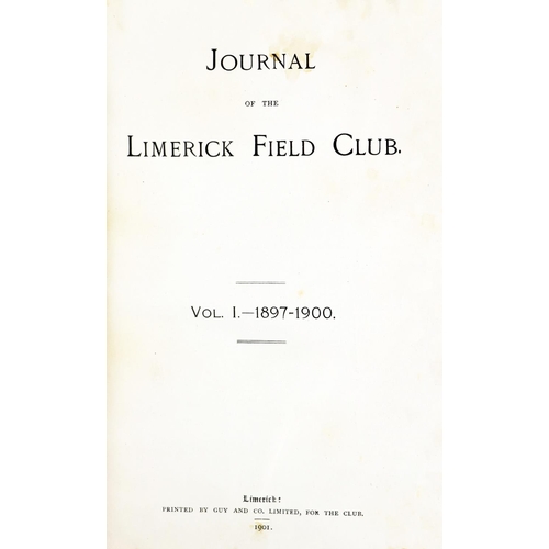 563 - Limerick Periodical: Journal of the Limerick Field Club, Vol. I No. 1 - Vol. III, No. 12, together 1... 