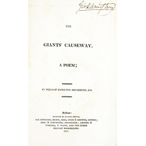 567 - Drummond (William H.) The Giants Causeway, A Poem, 8vo, Belfast (Joseph Smyth) 1811, First... 