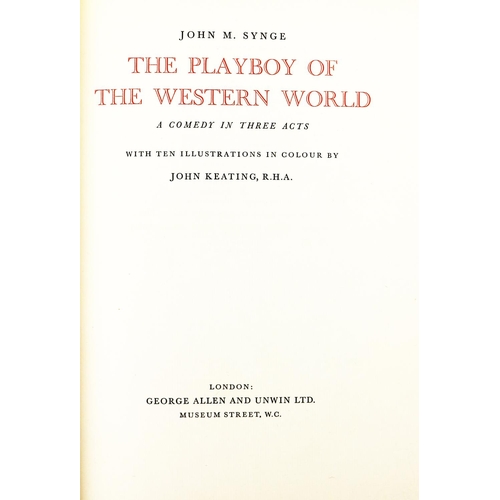 617 - With Illustrations by Sean KeatingSynge (John M.) The Playboy of the Western World, lg. 4to L. (Geor... 