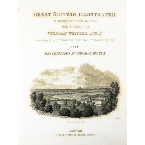 619 - Engraved Views: Westall (Wm.) Great Britain Illustrated, lg. 4to Lond. orig. cloth; Fenton (R.) A Hi... 