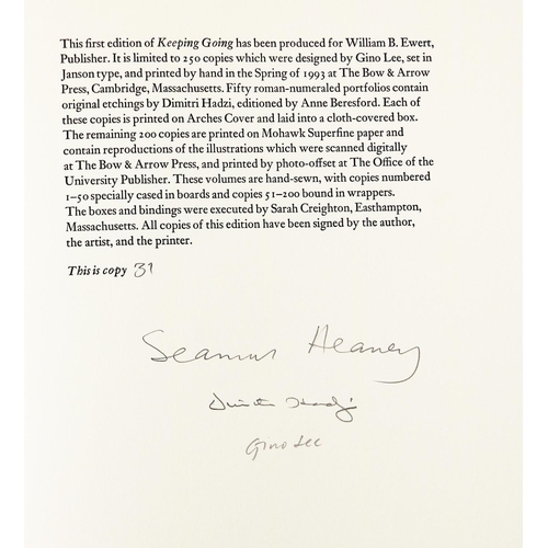 639 - One of 50 Copies SignedHeaney (Seamus) Keeping Going, sm. folio, New Hampshire (The Bow and Arrow Pr... 