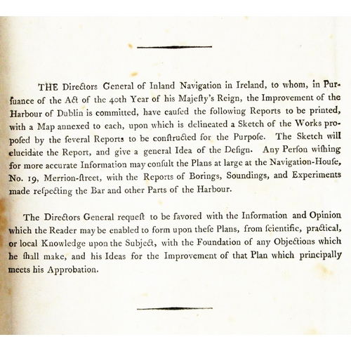 799 - Exceptionally Rare Report on Dublin Bay, 1800[Bligh, (Wm.), Pagte (Thos. Hyde), & Rennie (John) ... 