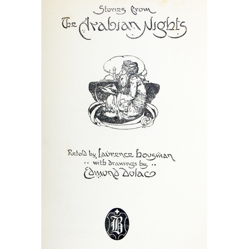 803 - Delac (Edmund) illustrator; Tales from the Arabian Nights, thick 4to Lond. n.d. retold by L. Housman... 