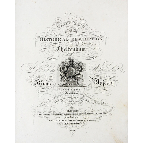 812 - Engraved Plates: Griffith (S.Y.) New Historical Description of Cheltenham, folio L. 1826, engd.... 