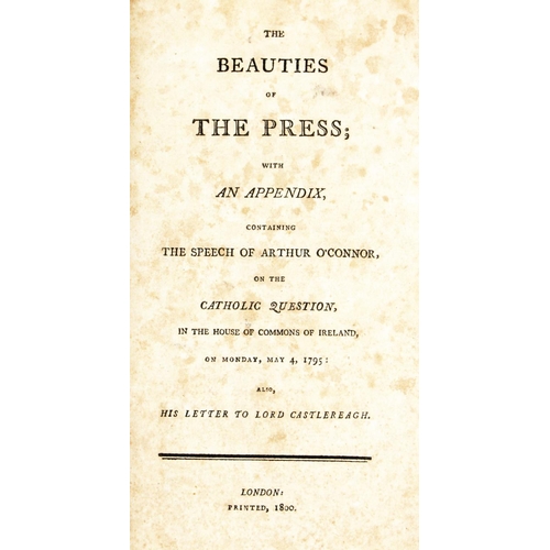 836 - 1798: O'Connor (A.) & others, The Beauties of The Press; with An Appendix, containing The S... 