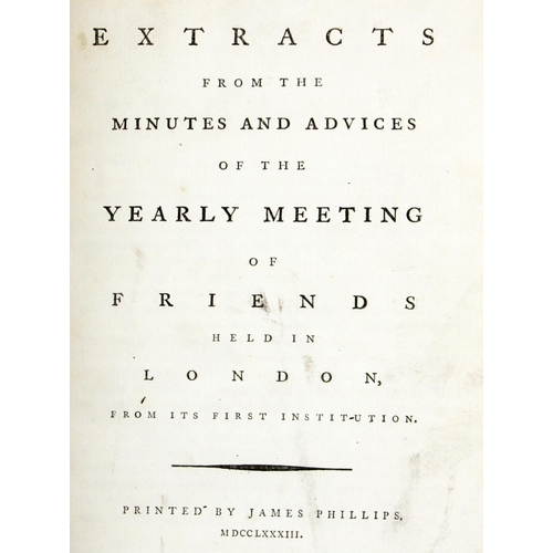 839 - Quakers: Extracts from the Minutes and Advices of the yearly Meeting of Friends held in London, from... 