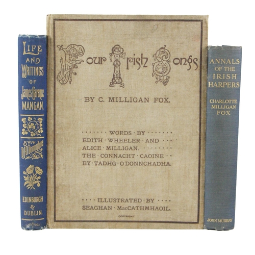 850 - Fox (C. Milligan) Four Irish Songs, words by Edith Wheeler & Alice Milligan, 4to Dublin n.d... 