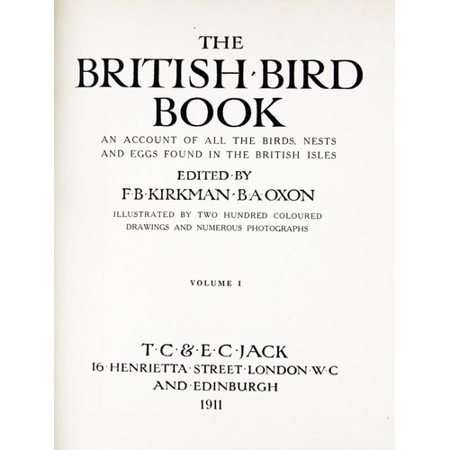 915 - Deluxe Publishers EditionColoured Plates: Kirkman (F.B.) The British Bird Book, An Account of all th... 