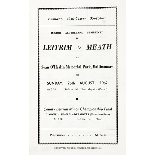 990 - Programme:  G.A.A. 1962, Junior All-Ireland Semi-final, Leitrim v. Meath at Sean O'Heslin Memorial P... 