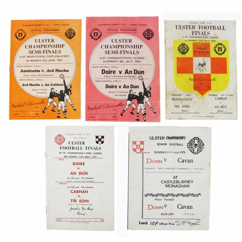 997 - G.A.A.: Ulster (1970's-80's) a group of 5 Official Match Programmes, to include:* Ulster Football Fi... 