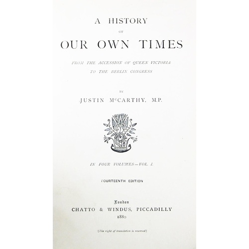 1020 - Bindings: Mc Carthy (Justin) A History of Our Own Times, 4 vols. 8vo London 1880. Cont. hf. tan... 