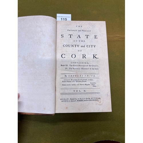 115 - Smith (Charles) The Antient and Present State of the County and City of Cork, 2 vols. 8vo Dublin 175... 