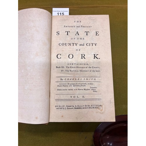 115 - Smith (Charles) The Antient and Present State of the County and City of Cork, 2 vols. 8vo Dublin 175... 