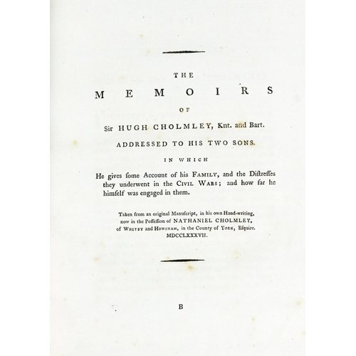 62 - [Cholmley (Sir Hugh)]&nbsp;The Memoirs of Sir Hugh Cholmley Kent and Bart addressed to his two Sons.... 