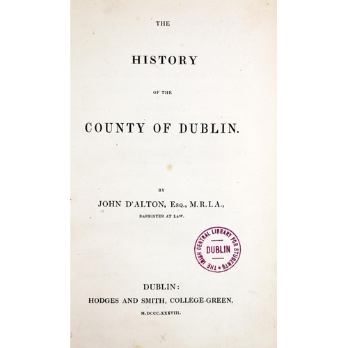119 - D'Alton (John)&nbsp;The History of the County of Dublin, thick 8vo (divided in 2 vols.) Dublin 1838.... 