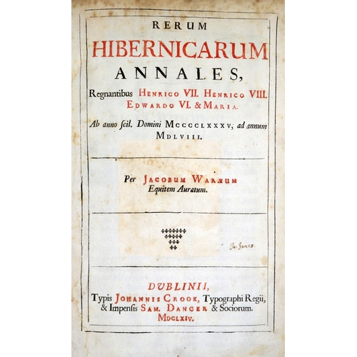 63 - Ware (James) Rerum Hibernicarum Annales,... folio Dublin (J. Crook.. Sam Dancer) 1664. First Edn., r... 