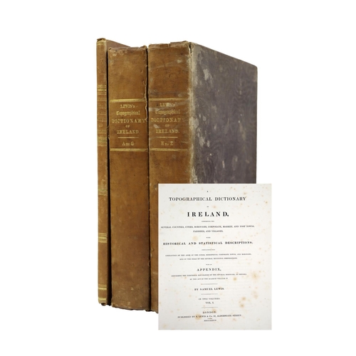 80 - With Hand Coloured MapsLewis (Samuel) A Topographical Dictionary of Ireland, 2 vols. + Atlas. Togeth... 