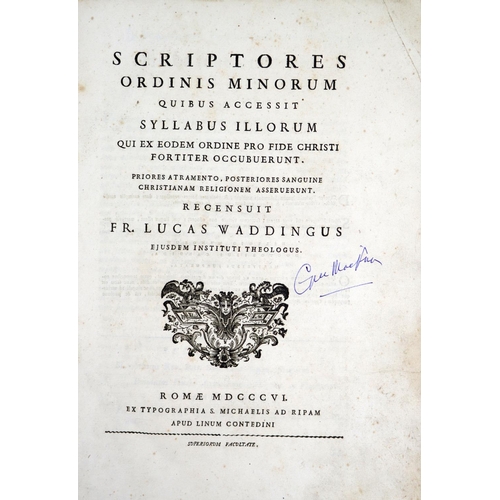 82 - Wadding (Fr. Luke)&nbsp;Scriptores Ordinis Minorum, Quibus accessit syllabus illorum qui ex eodem or... 