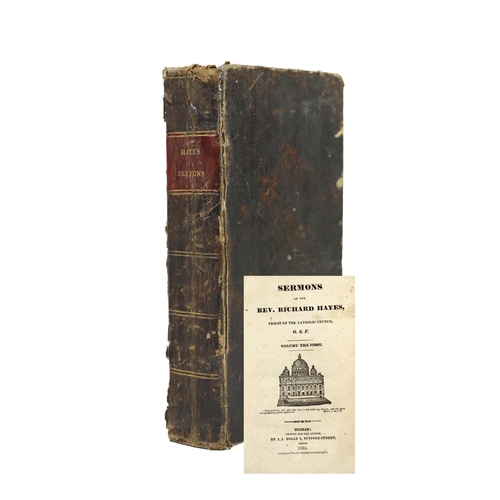 110 - Hayes (Rev. Richard) Augustinian Priest of the Catholic Church&nbsp;Sermons,&nbsp; 2 vols. in one, S... 