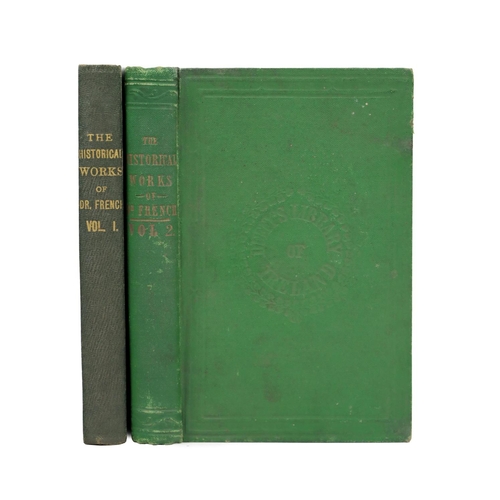 119 - Duffy's Library:&nbsp;French (Rt. Rev. Nicholas)&nbsp;The Historical Works of ..., 2 vols. 12mo Dubl... 