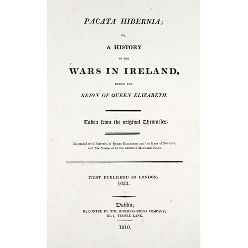 182 - Very Attractive SetStafford (Thos.)&nbsp;Pacata Hibernia, Ireland Appeased and Reduced: History of t... 