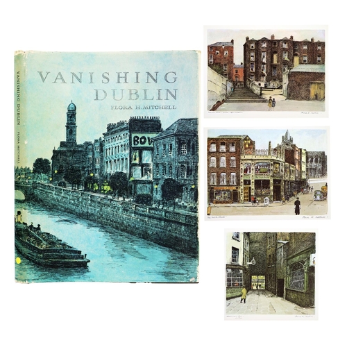 185 - Mitchel (Flora H.)&nbsp;Vanishing Dublin, lg. 4to Dublin (Allan Figgis) 1966.&nbsp;Sole Edition, 50 ... 