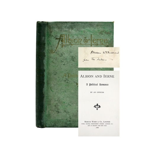 94 - Presentation CopyAnon: 'An Officer' -&nbsp;Albion and Ierne A Political Romance, By an Officer. 8vo ... 