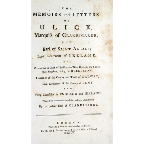 203 - Clanricade (Earl of) The Memoirs and |Letters of Ulick, Marquis of Clanricarde, and Earl of Saint Al... 