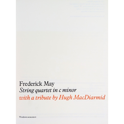 205 - One of 50 Copies SignedMay (Frederick) String Quartet in C Minor, with a tribute by Hugh MacDiarmid,... 