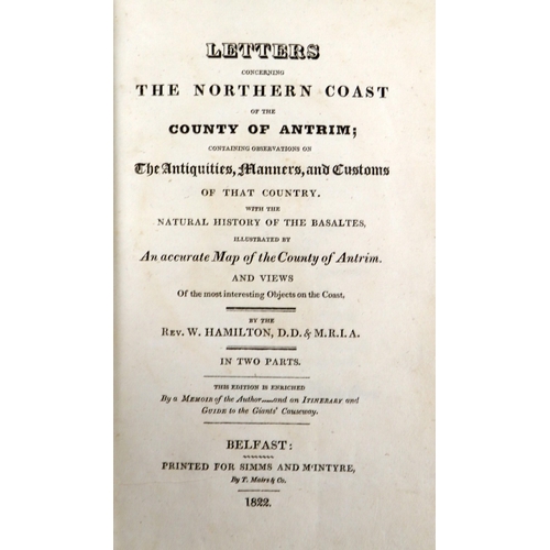 218 - Northern Ireland:  Hamilton (Rev. W.) Letters Concerning The Northern Coast of the County of Antrim,... 