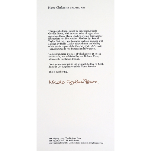 364 - Limited Edition of 125 Signed CopiesBowe (Nicola Gordon) Harry Clarke: His Graphic Art,  lg. 8vo, Do... 