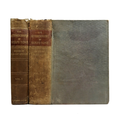 378 - 1798: O'Brien (Barry R.)ed.&nbsp;The Autobiography of Theobald Wolfe Tone 1763-1798, 2 vols. thick r... 