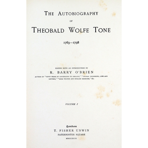 378 - 1798: O'Brien (Barry R.)ed.&nbsp;The Autobiography of Theobald Wolfe Tone 1763-1798, 2 vols. thick r... 