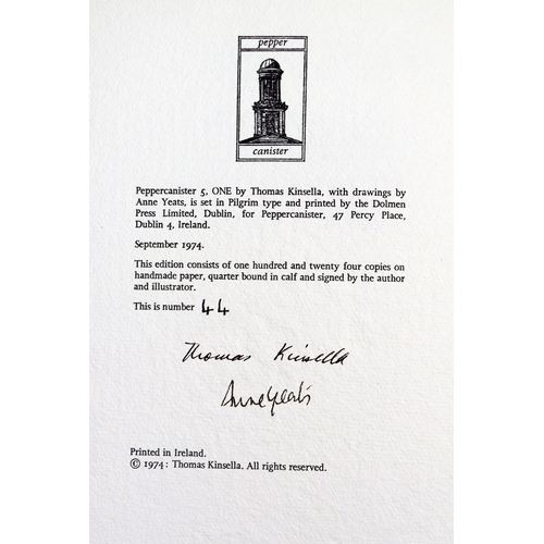 381 - Signed Limited EditionsKinsella (Thomas) One, 4to (Peppercanister 5) 1974, Signed Ltd. Edn., No. 44 ... 