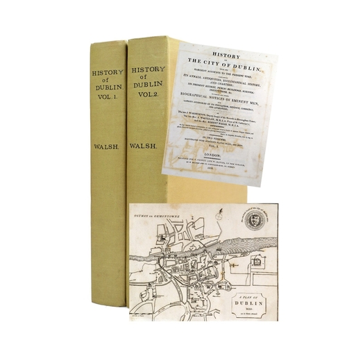 385 - Warburton (J.), Whitelaw (J.) & Walsh (Rob.) History of The City of Dublin, 2 vols. lg. 4to Lond... 