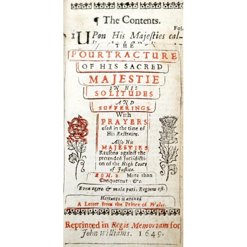 388 - [Charles I] Eion Basilkie, The Pourtaicture of His Sacred Majestie in His Solitudes and Sufferings, ... 