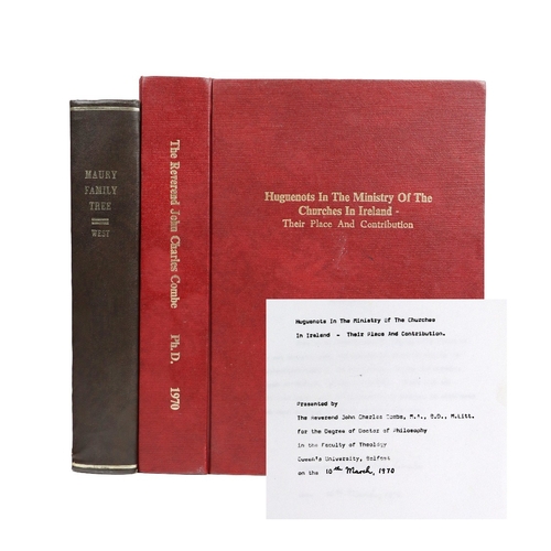 389 - Thesis: Huguenots in the Ministry of the Churches in Ireland - Their Place and Contribution, Present... 