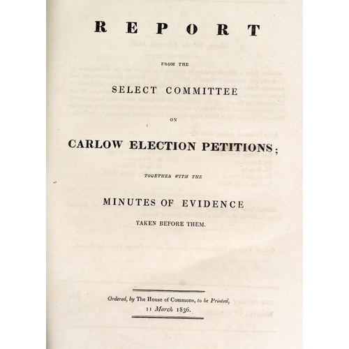 400 - Co. Carlow: House of Commons-&nbsp;Report from the Select Committee on Carlow Election Petitions,&nb... 