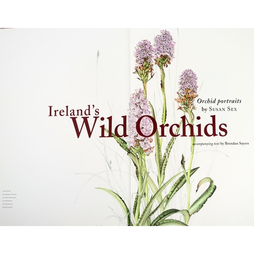 409 - Sex (Susan)artist & Sayers (B.)comp. Ireland's Wild Orchids, folio, B. (Nicholson & Bass) 20... 