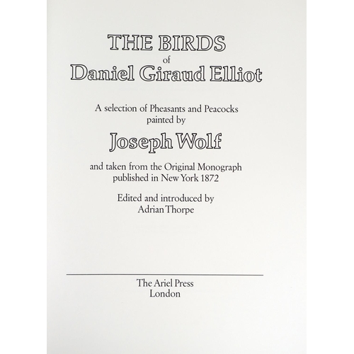 419 - Coloured Plates:  Elliot (D.G.) The Birds of Daniel Giraud Elliot,  folio L. (Ariel Press) 1979, Sig... 