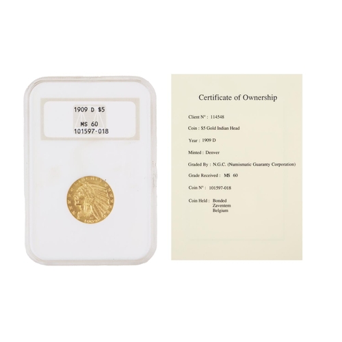 169 - Gold Coin: A 1909 D (Denver) $5 dollar gold Indian Head Coin, Grade MS60, coin number 101597-018, in... 