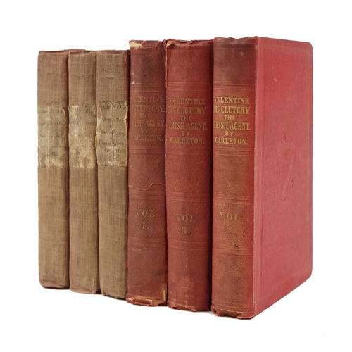 16 - Carleton (Wm.)&nbsp;Valentine M'Clutchy, The Irish Agent; 3 vols. 8vo D. 1845.&nbsp;First Edn., 3 hf... 