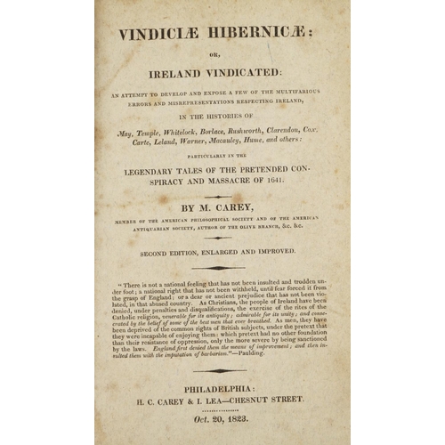20 - Carey (M.)&nbsp;Vindiciae Hibernicae; or Ireland Vindicated, 8vo Philadelphia 1823.&nbsp;Second Edn.... 