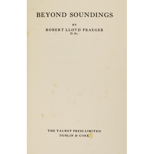 38 - Praeger (Rob. Lloyd)&nbsp;Beyond Soundings, D. & Cork 1930.&nbsp;First Edn.,&nbsp;Signed Pres. C... 