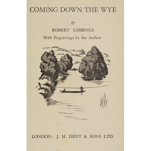 59 - Dedicated to Brendan BrackenGibbings (Robert) Coming Down the Wye, 8vo L. (J.M. Dent & Sons Ltd.... 