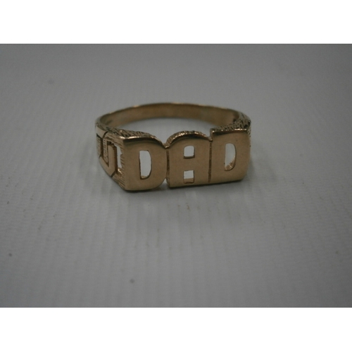 246 - 9ct gold hallmarked Dad ring, weight 3.16 grams size X