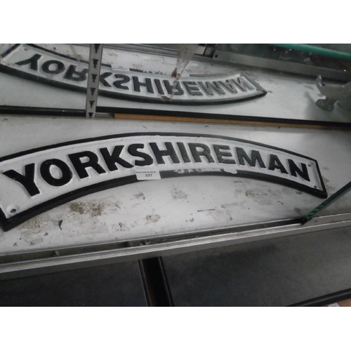 337 - Modern repo cast iron Yorkshireman plaque