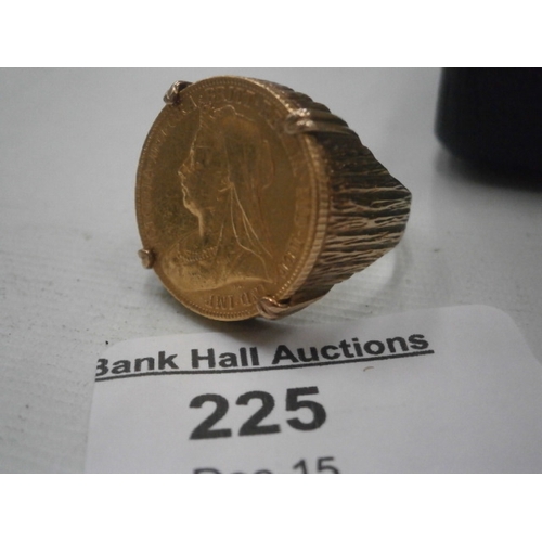 225 - 1899 22ct gold sovereign Victoria old head inserted into a 9ct hallmarked gold ring, weight 15.13 gr... 