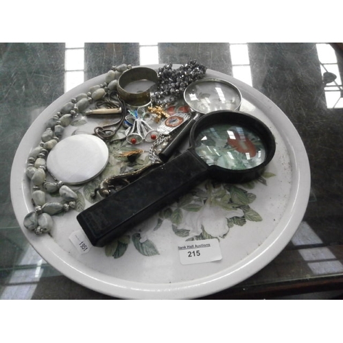 215 - Lot inc magnifying glasses, assorted jewellery, etc